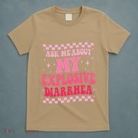 Ask Me About My Explosive Diarrhea Funny Poop Meme Groovy T-Shirt thumb 5