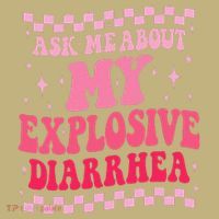 Ask Me About My Explosive Diarrhea Funny Poop Meme Groovy Mousepad thumb 1
