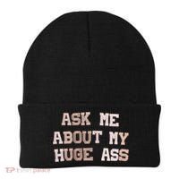 Ask Me About Me Huge Ass Funny Quotes Beanie thumb 0