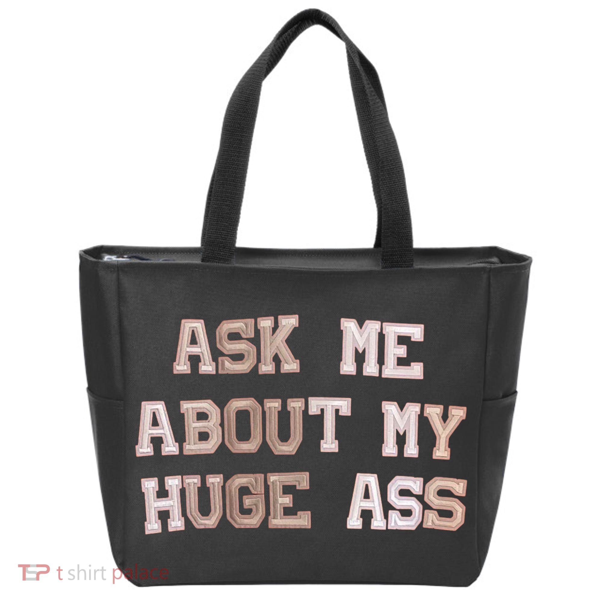Ask Me About Me Huge Ass Funny Quotes Tote Bag