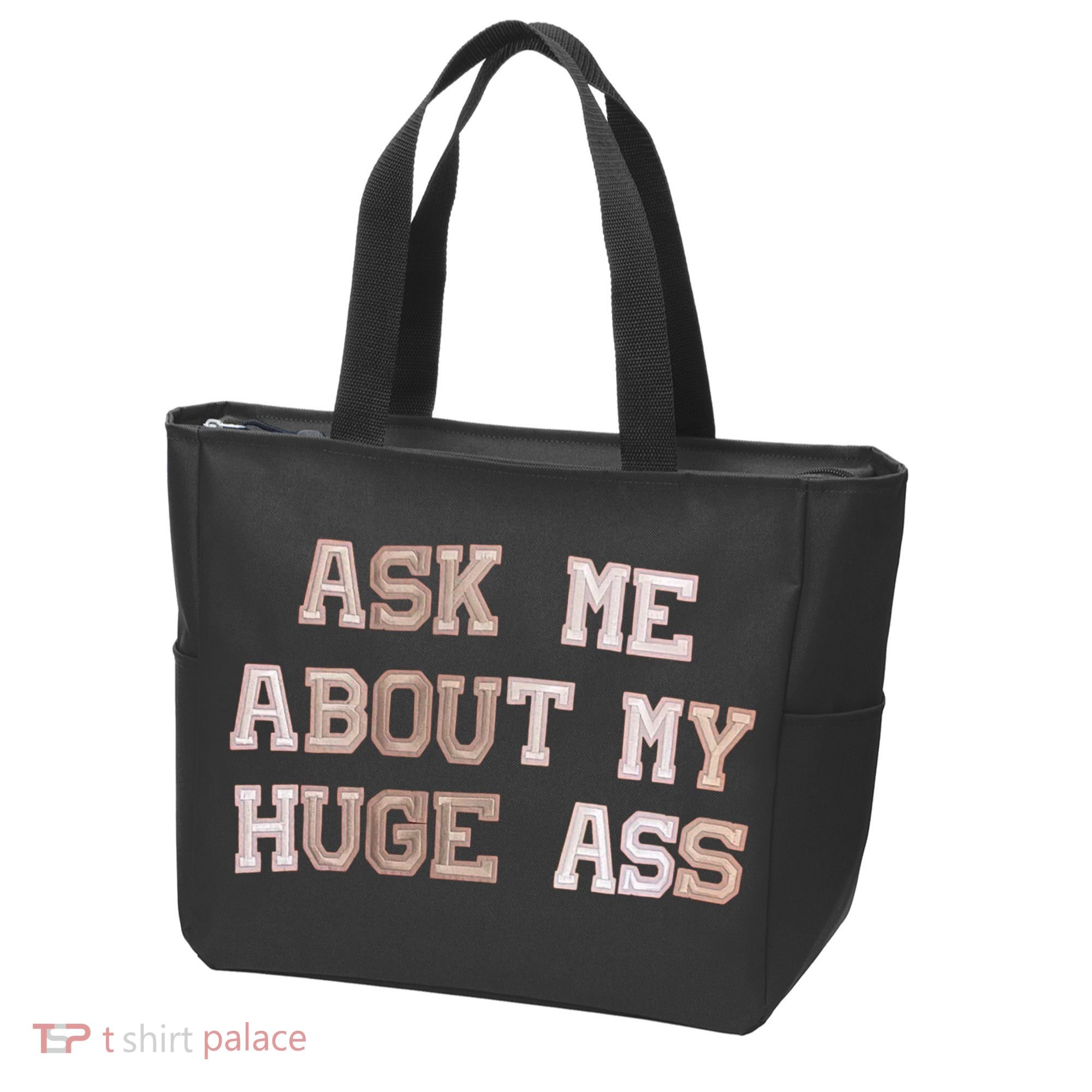 Ask Me About Me Huge Ass Funny Quotes Tote Bag
