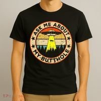 Ask Me About My Butthole Funny Ufo Alien Abduction Vintage T-Shirt thumb 3
