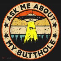 Ask Me About My Butthole Funny Ufo Alien Abduction Vintage T-Shirt thumb 7