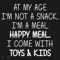 At My Age I'm Not A Snack I'm A Happy Meal Backpack thumb 2