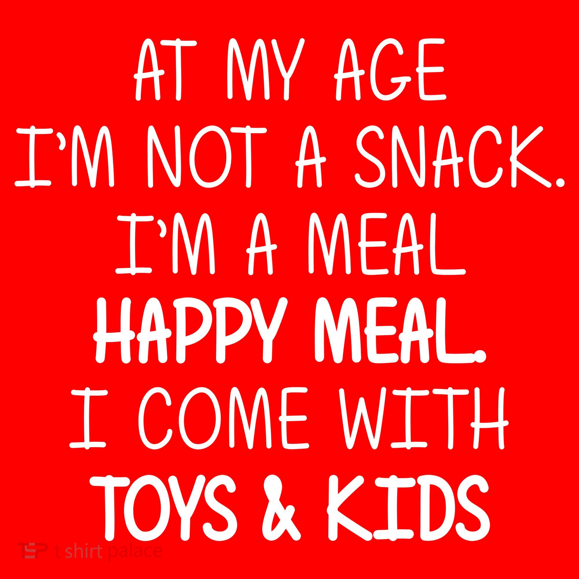 At My Age I'm Not A Snack I'm A Happy Meal Visor