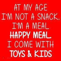 At My Age I'm Not A Snack I'm A Happy Meal Kids Sweatshirt thumb 2