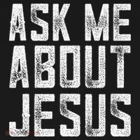 Ask Me About Jesus  Christian Faith  Bible Verse Pajama Set thumb 2