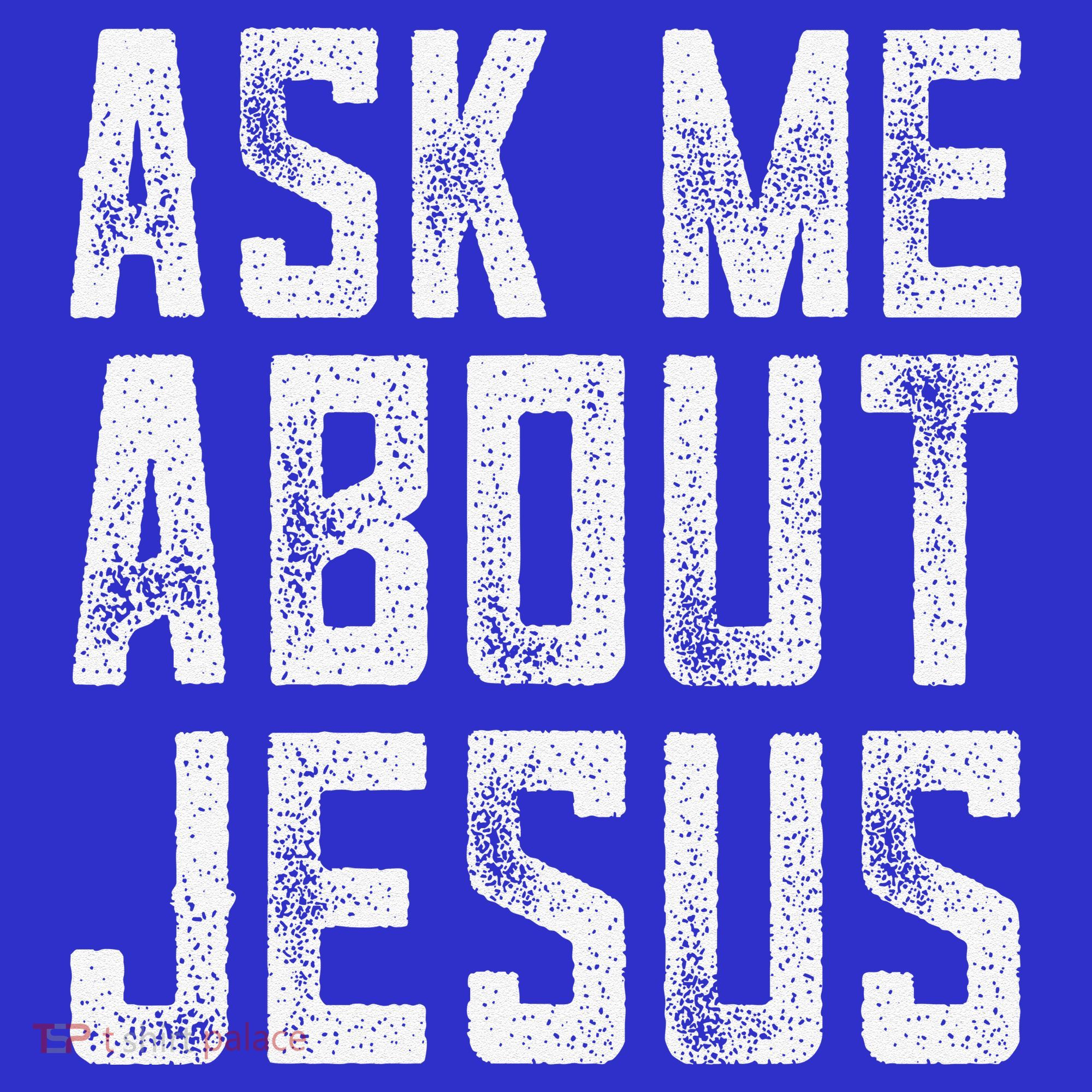 Ask Me About Jesus  Christian Faith  Bible Verse Women's Tank Top