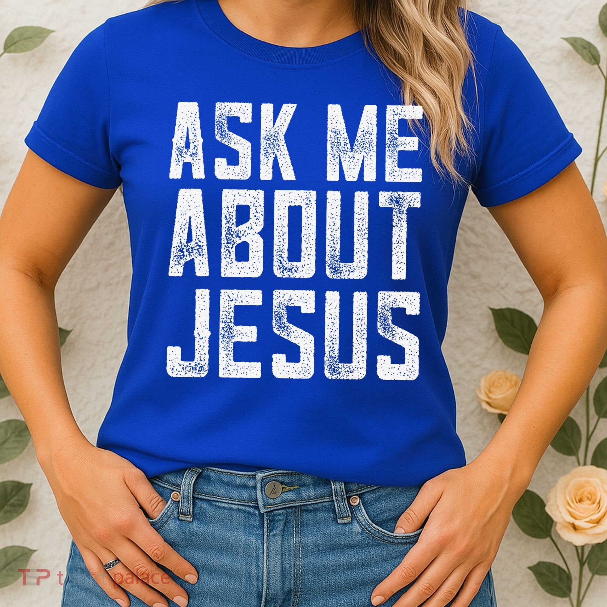 Ask Me About Jesus  Christian Faith  Bible Verse Women's T-Shirt