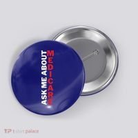 Ask Me About Medicare Great Gift Button thumb 0