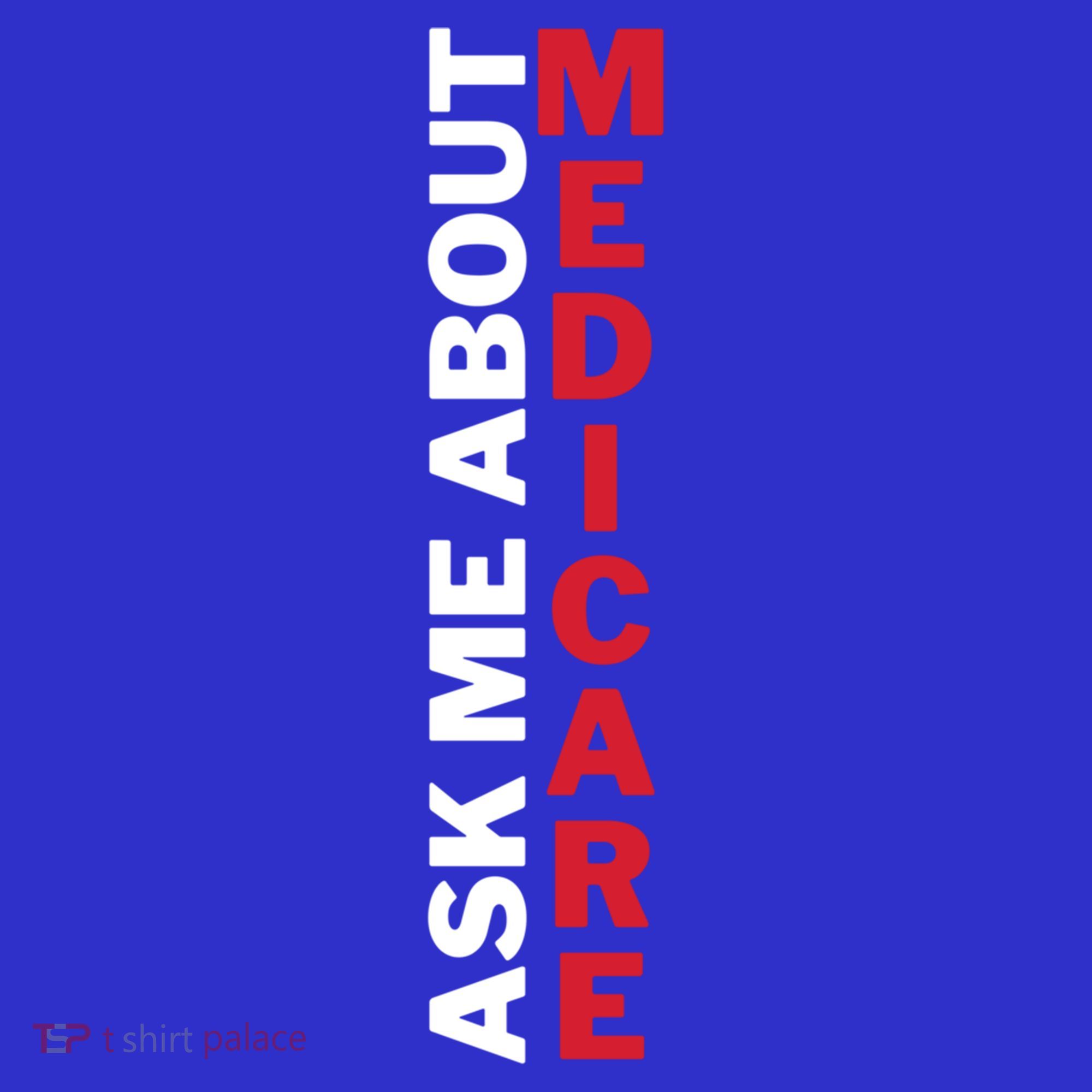 Ask Me About Medicare Great Gift Mousepad