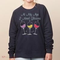 At My Age I Need Glasses  Women's Sweatshirt thumb 0