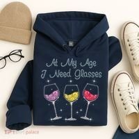 At My Age I Need Glasses  Hoodie thumb 4