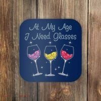 At My Age I Need Glasses  Coaster thumb 0