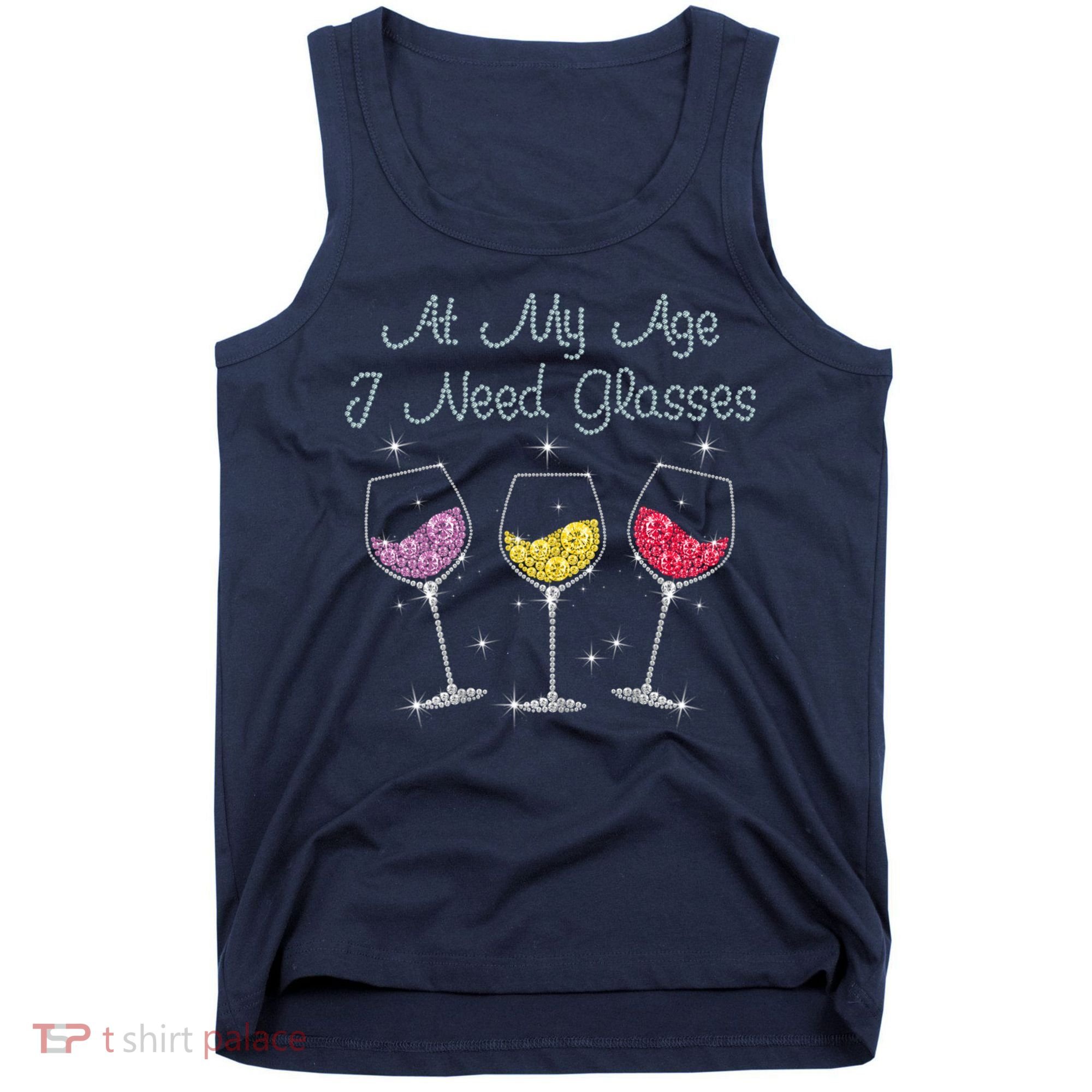 At My Age I Need Glasses  Tank Top