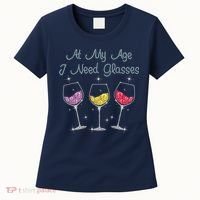 At My Age I Need Glasses  Women's T-Shirt thumb 0