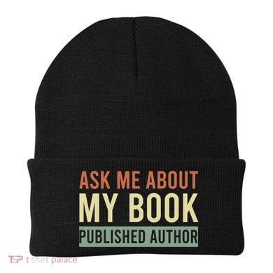 Ask Me About My Book Published Author Gift For Writer Gift Beanie