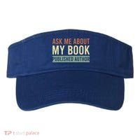 Ask Me About My Book Published Author Gift For Writer Gift Visor thumb 0