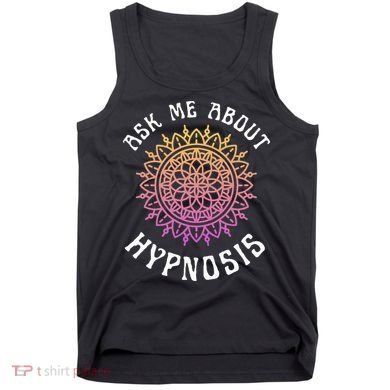 Ask Me About Hypnosis Pink Orange New Age Hypnotist Tank Top