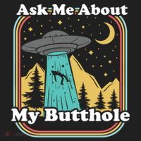 Ask Me About My Butthole Funny Alien Believer Retro 80s Gift Women's Sweatshirt thumb 2