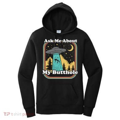 Ask Me About My Butthole Funny Alien Believer Retro 80s Gift Women's Hoodie