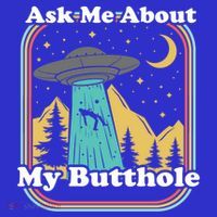 Ask Me About My Butthole Funny Alien Believer Retro 80s Gift Sweatshirt thumb 3