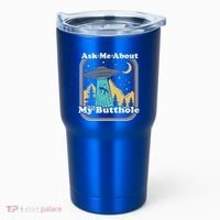 Ask Me About My Butthole Funny Alien Believer Retro 80s Gift Tumbler thumb 0