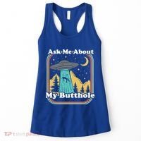 Ask Me About My Butthole Funny Alien Believer Retro 80s Gift Women's Tank Top thumb 0