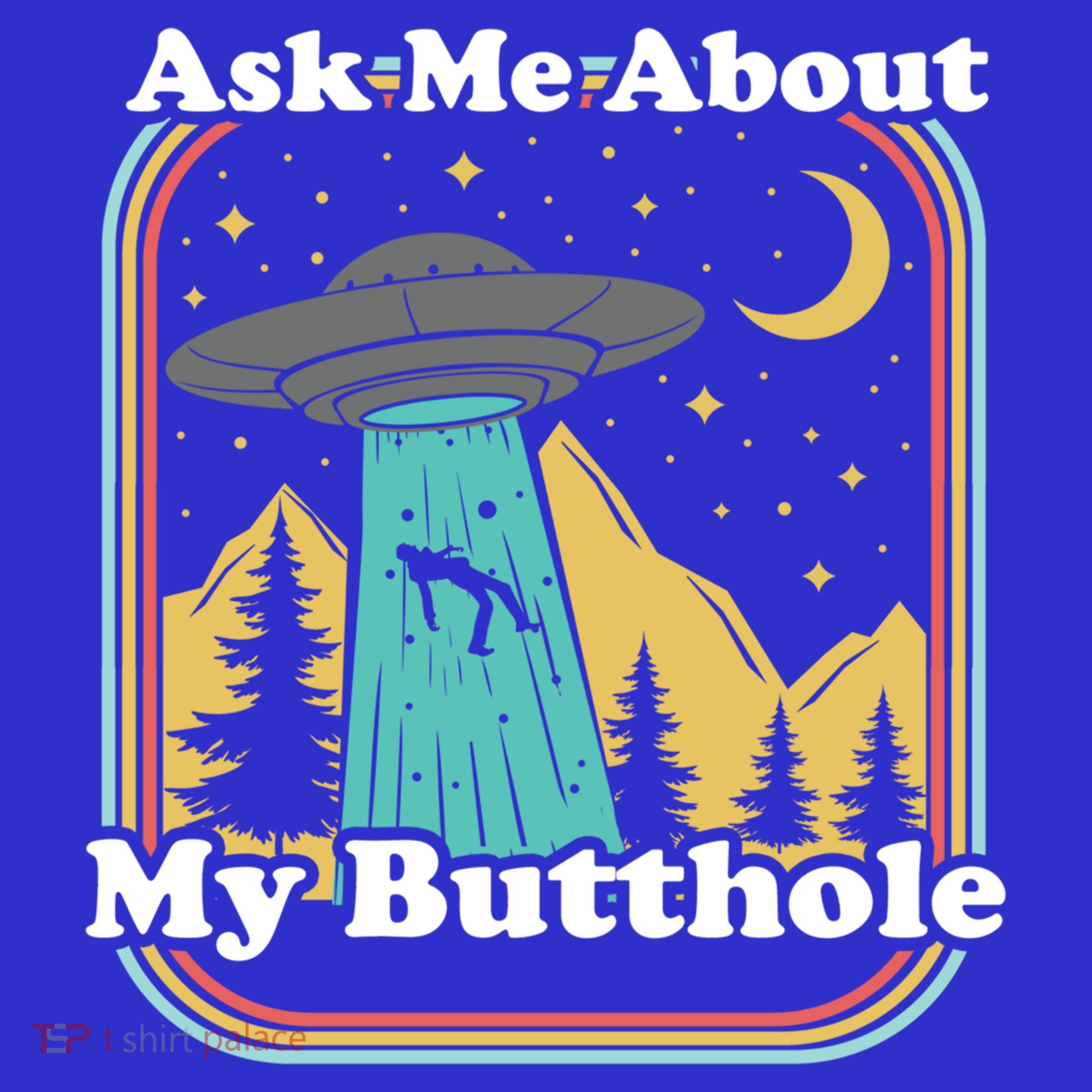 Ask Me About My Butthole Funny Alien Believer Retro 80s Gift Women's Tank Top