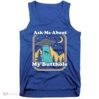 Ask Me About My Butthole Funny Alien Believer Retro 80s Gift Tank Top thumb 0