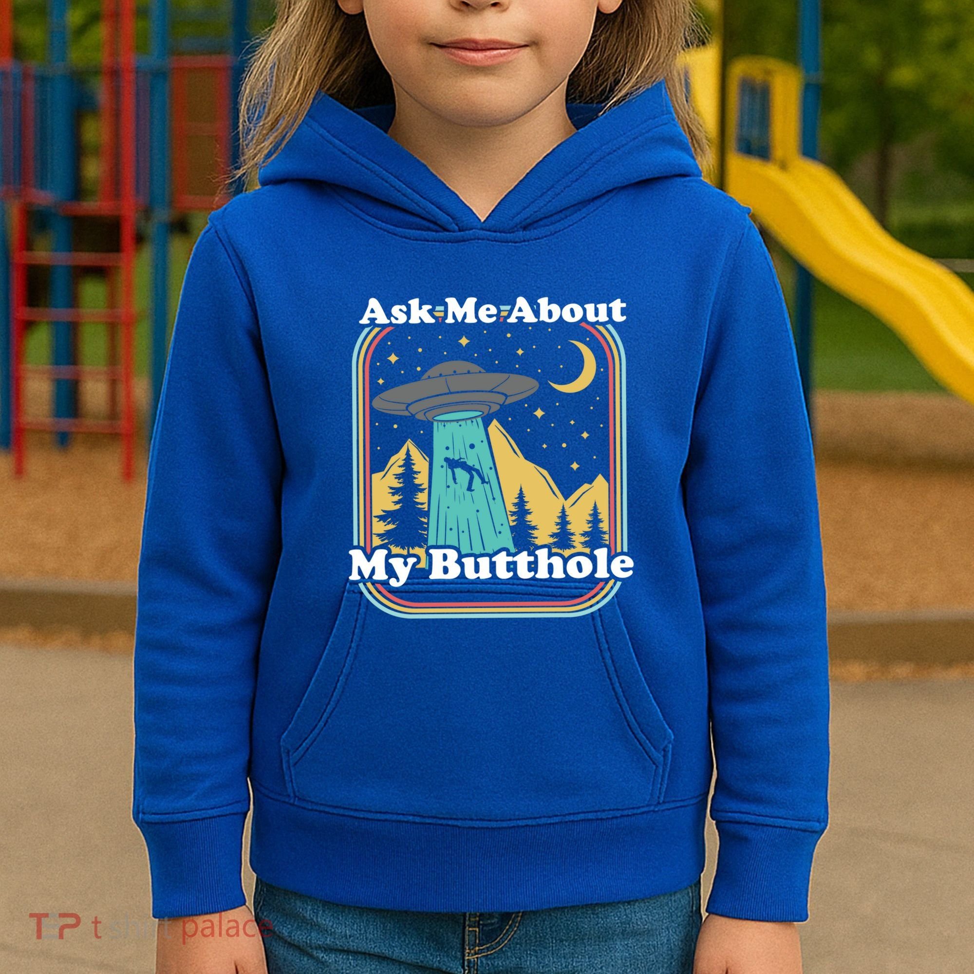 Ask Me About My Butthole Funny Alien Believer Retro 80s Gift Kids Hoodie