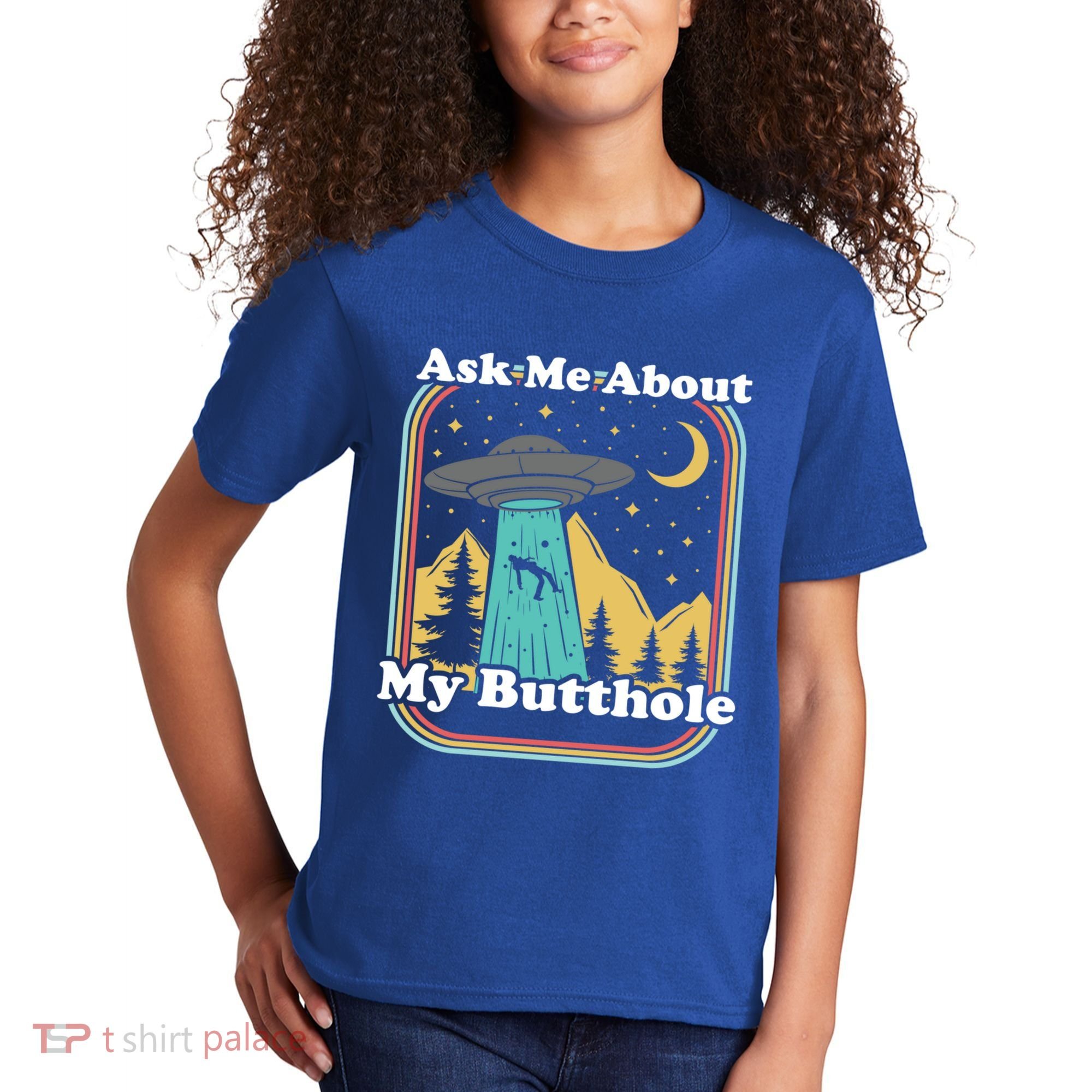Ask Me About My Butthole Funny Alien Believer Retro 80s Gift Kids T-Shirt
