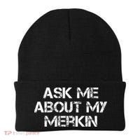 Ask Me About My Merkin Funny Beanie thumb 0