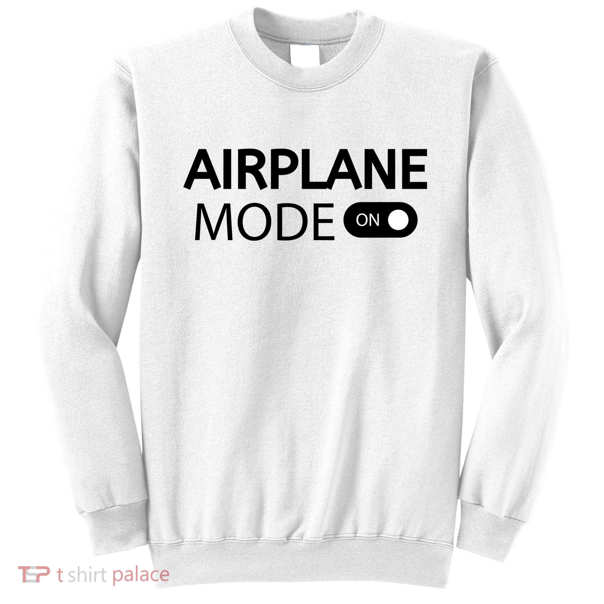 Airplane Mode Sweatshirt