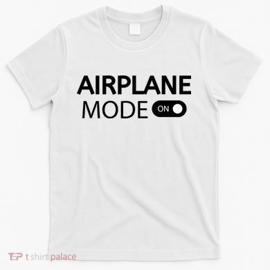 Airplane Mode T-Shirt