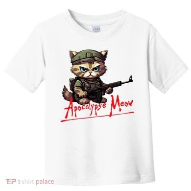 Apocalypse Meow Toddler T-Shirt