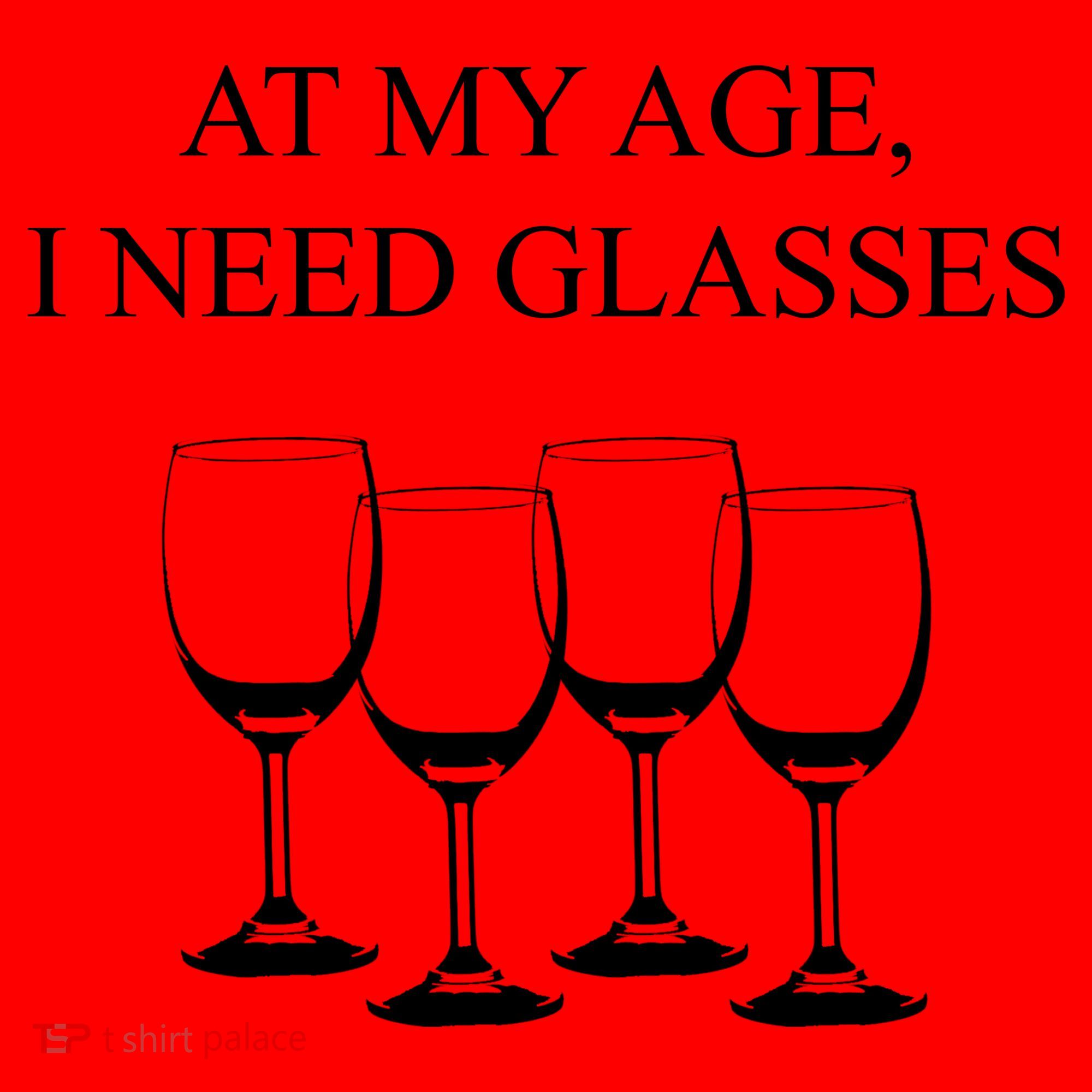 At My Age I Need Glasses Funny Wine Santa Hat