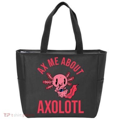 Ax Me About Axolotl Tote Bag