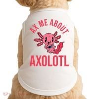 Ax Me About Axolotl Doggie Tank thumb 0