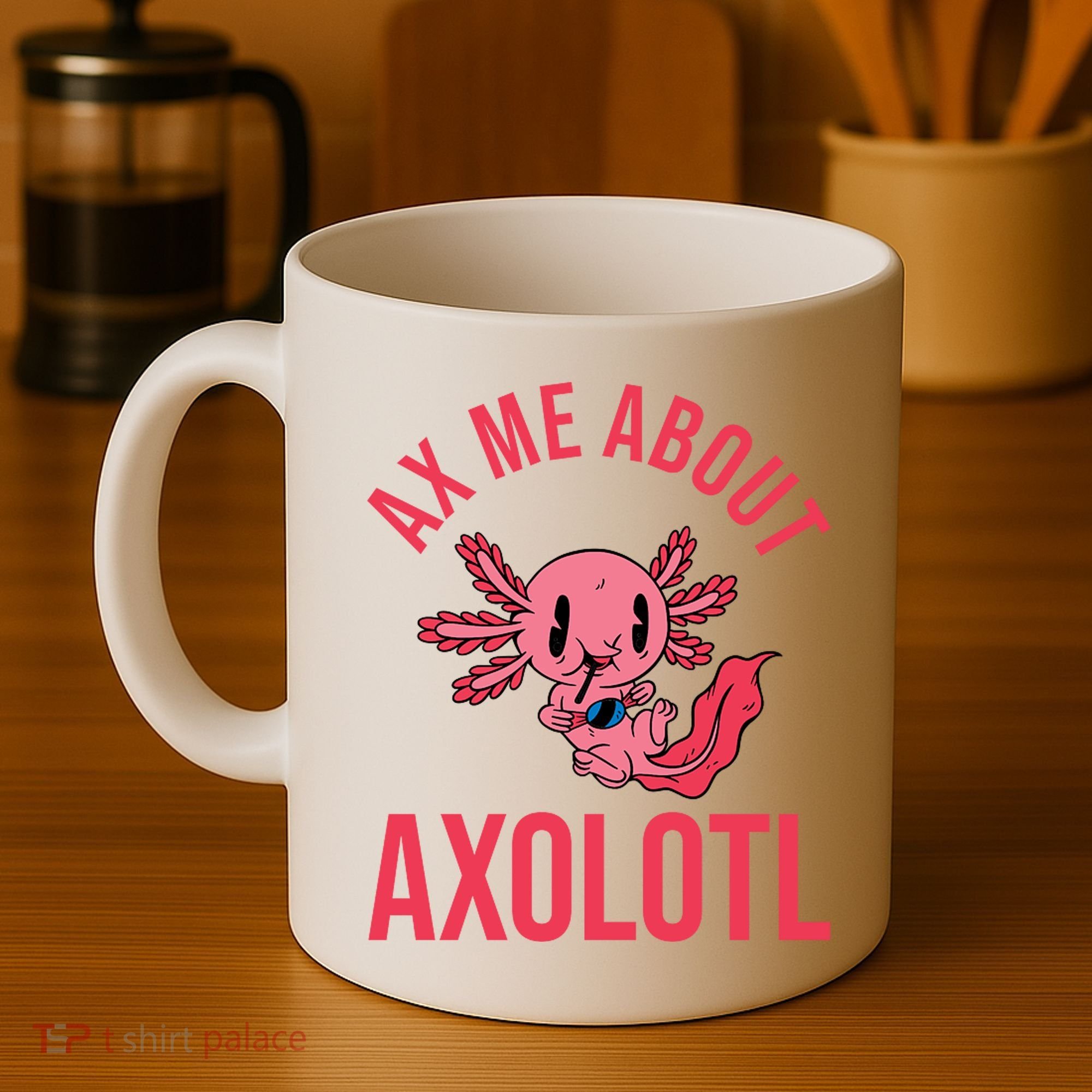 Ax Me About Axolotl Coffee Mug