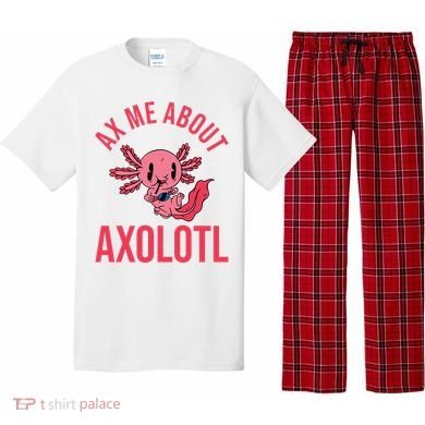 Ax Me About Axolotl Pajama Set