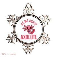Ax Me About Axolotl Ornament thumb 0