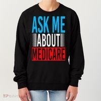 Ask Me About Medicare Insurance Agent Sales Marketing Women's Sweatshirt thumb 0