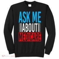 Ask Me About Medicare Insurance Agent Sales Marketing Sweatshirt thumb 0