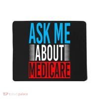 Ask Me About Medicare Insurance Agent Sales Marketing Mousepad thumb 0