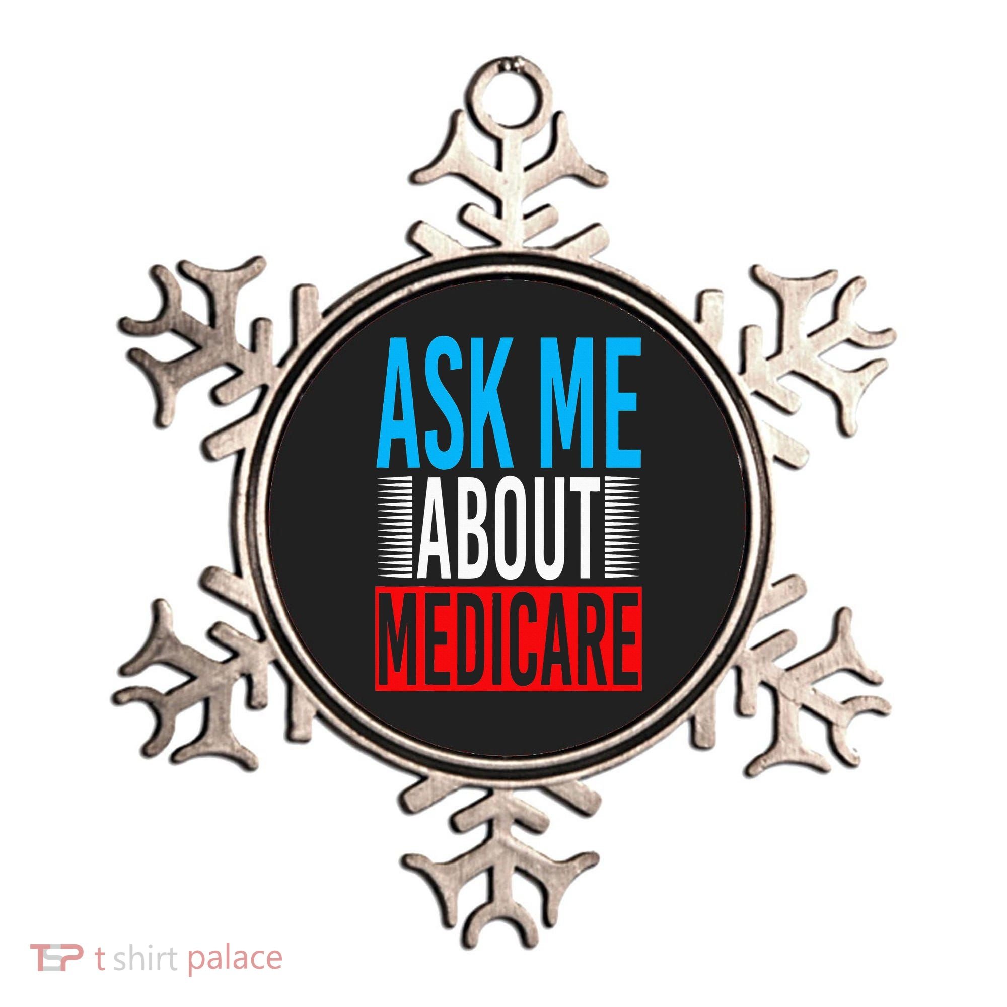 Ask Me About Medicare Insurance Agent Sales Marketing Ornament