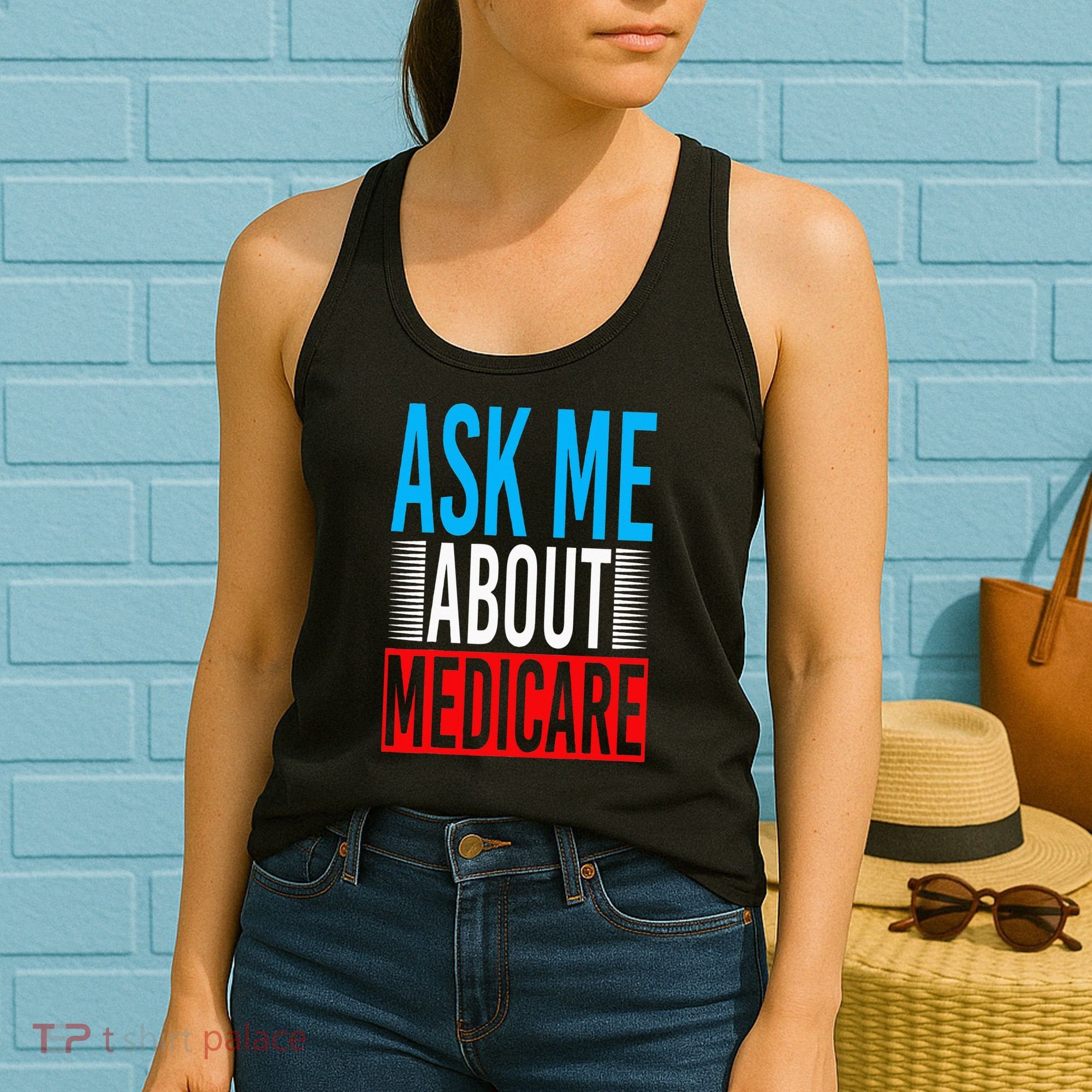Ask Me About Medicare Insurance Agent Sales Marketing Women's Tank Top