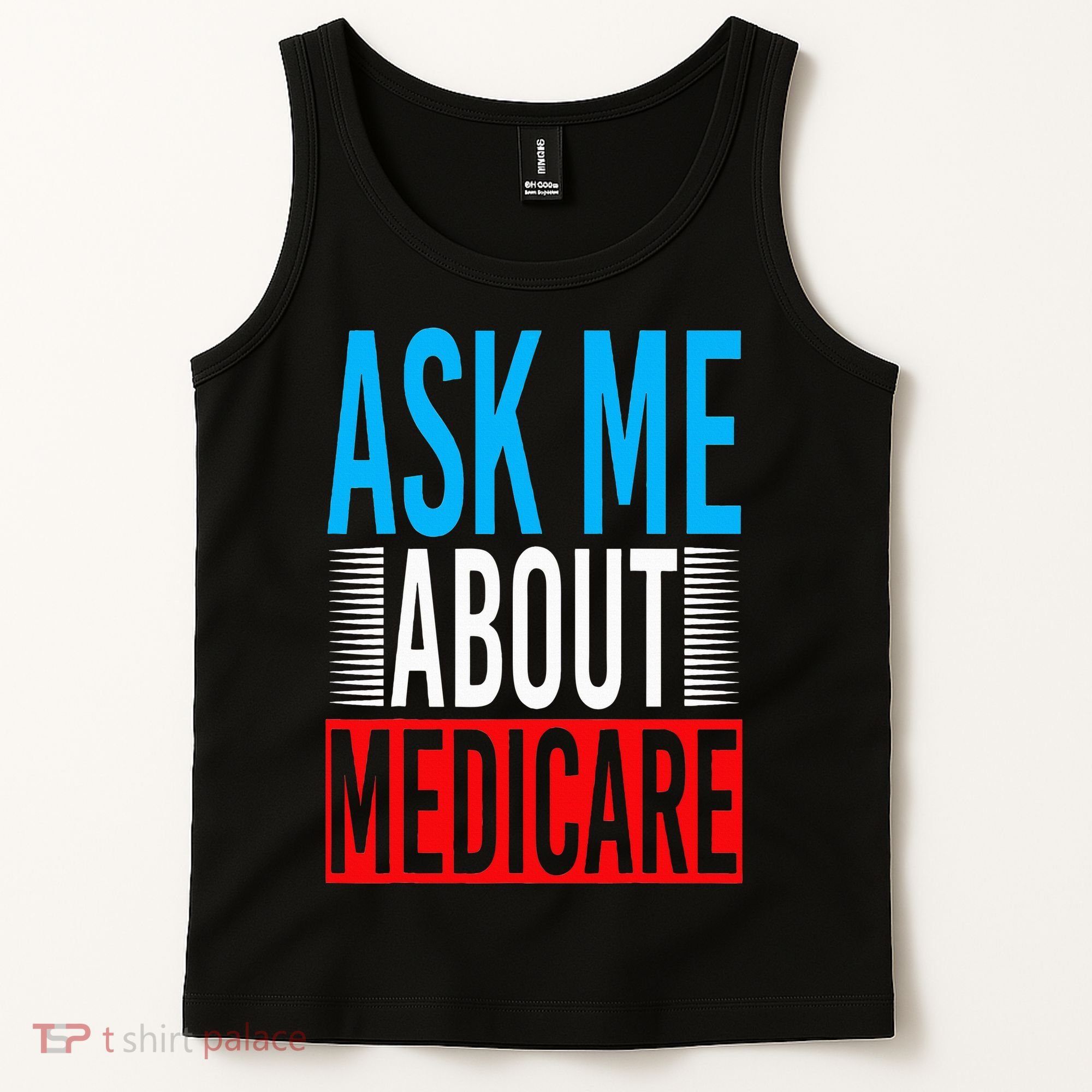 Ask Me About Medicare Insurance Agent Sales Marketing Tank Top