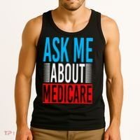 Ask Me About Medicare Insurance Agent Sales Marketing Tank Top thumb 3