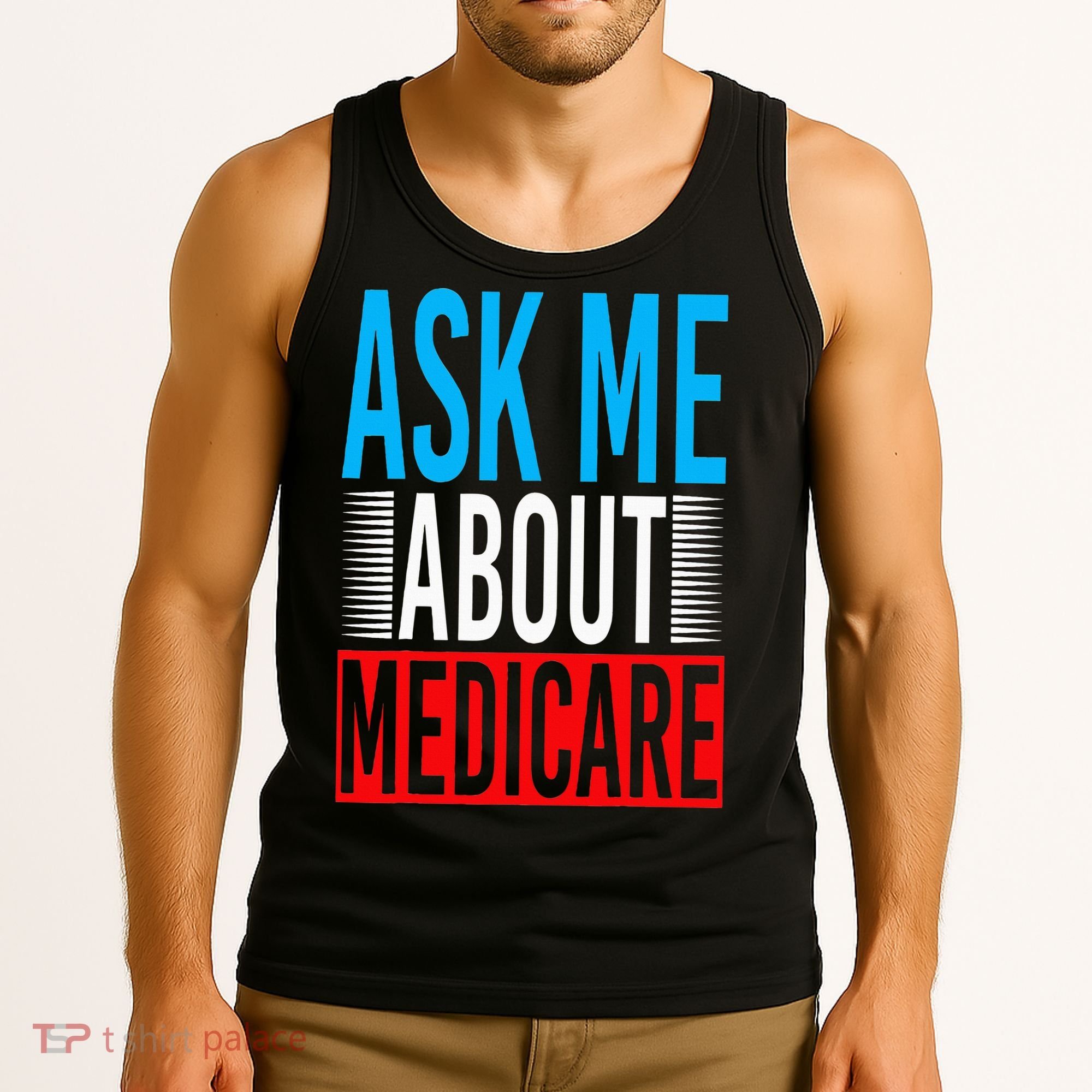 Ask Me About Medicare Insurance Agent Sales Marketing Tank Top